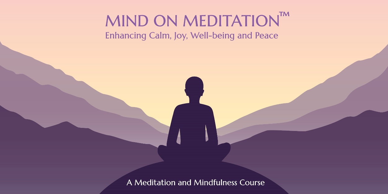 Mind On Meditation™